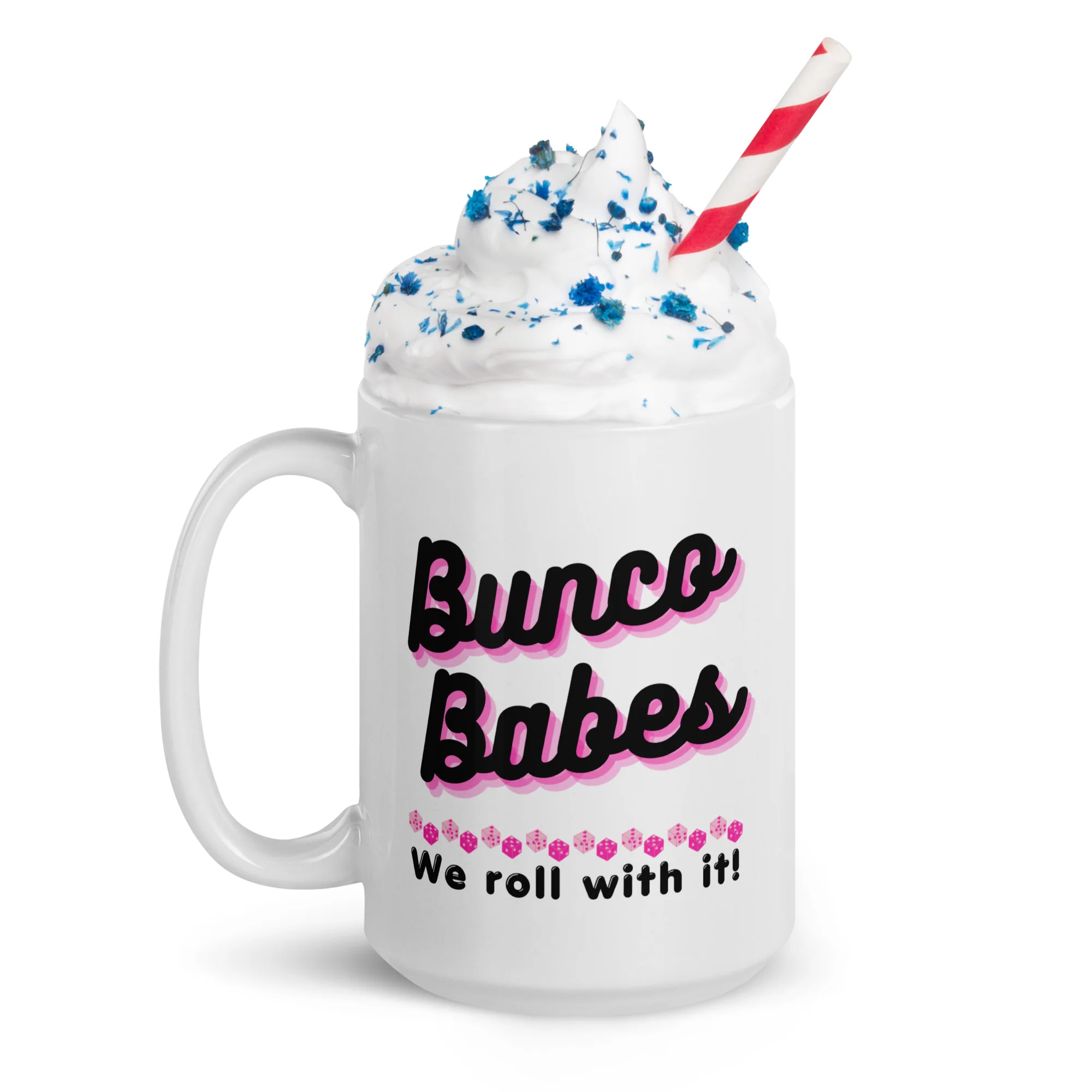 Bunco Babes: We roll with it! White Glossy Mug - Image 4