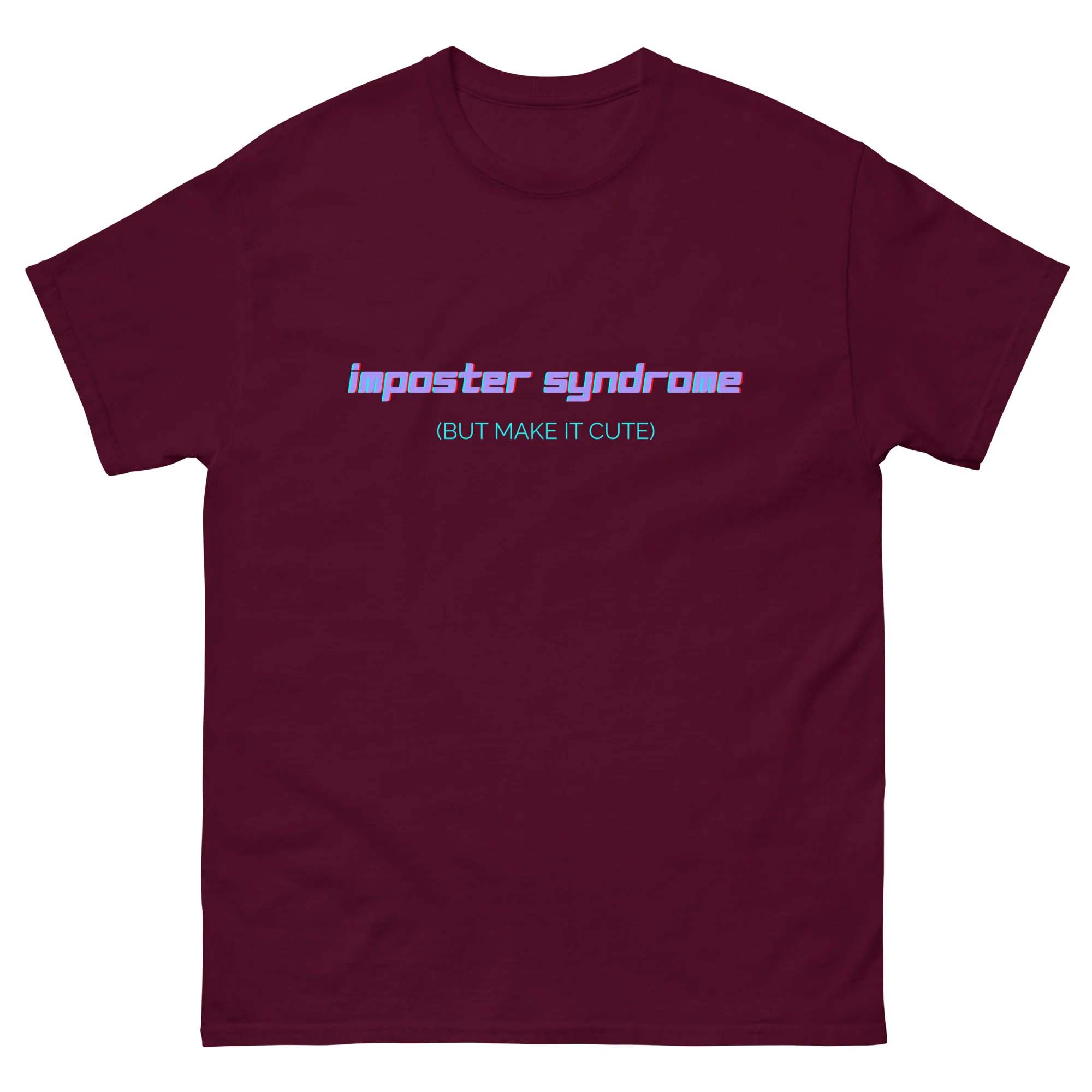 Imposter Syndrome (But Make It Cute) Unisex classic tee - Image 10